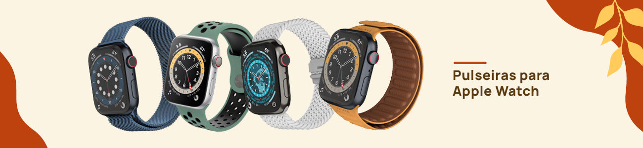 Pulseiras para Apple Watch VX Case - Escolha a que mais combina com seu estilo.